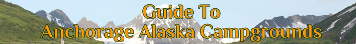Anchorage Alaska Campgrounds